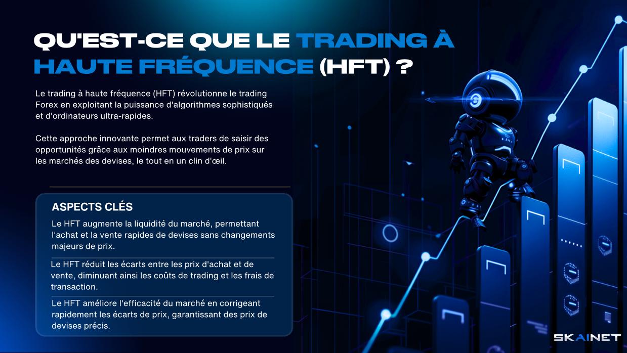 QU'EST-CE QUE LE TRADING HAUTE FRÉQUENCE (HFT) ?