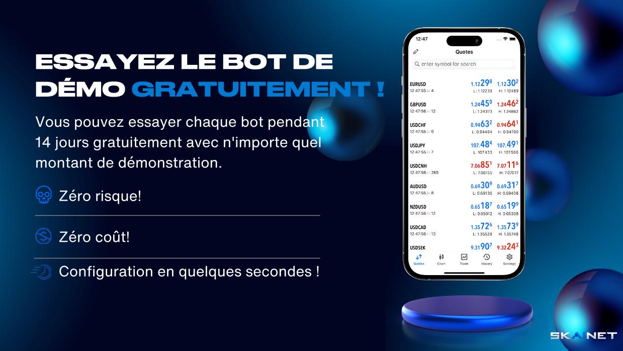 ESSAYEZ LE BOT DÉMO GRATUITEMENT !